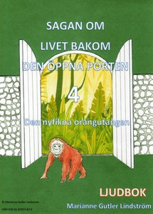 Den nyfikna orangutangen (ljudbok) av Marianne
