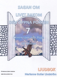 Örnen som ville flyga till himlen (ljudbok) av