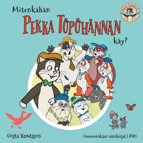 Mitenkähän Pekka Töpöhännän käy? (ljudbok) av G