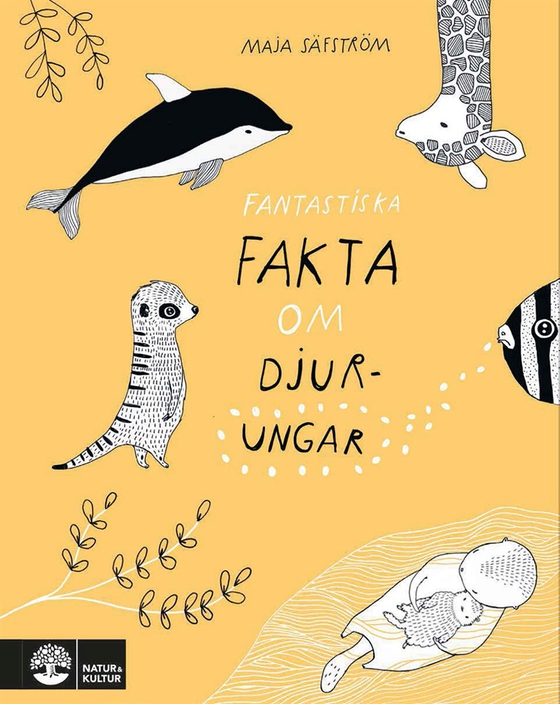 Fantastiska fakta om djurungar
