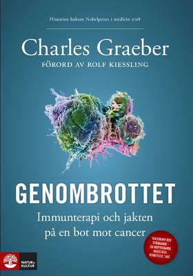 Genombrottet : Immunterapi och jakten på en bot