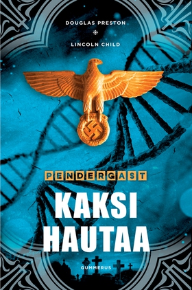 Kaksi hautaa (e-bok) av Douglas Preston, Lincol