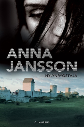 Hylynryöstäjä (e-bok) av Anna Jansson, Sirkka-L