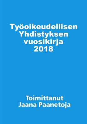 Työoikeudellisen yhdistyksen vuosikirja 2018 (e