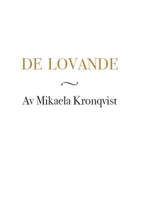 De lovande (e-bok) av Mikaela Kronqvist
