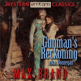 Gunman's Reckoning (ljudbok) av Max Brand