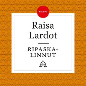 Ripaskalinnut (ljudbok) av Raisa Lardot