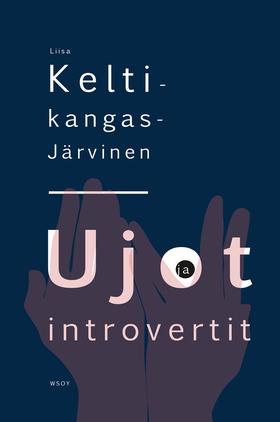 Ujot ja introvertit (e-bok) av Liisa Keltikanga