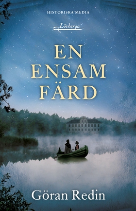 En ensam färd (e-bok) av Göran Redin