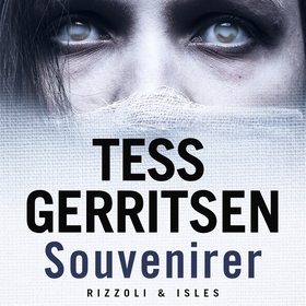 Souvenirer (ljudbok) av Tess Gerritsen