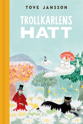 Trollkarlens hatt (e-bok) av Tove Jansson