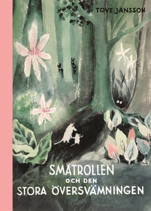 Småtrollen och den stora översvämningen (e-bok)