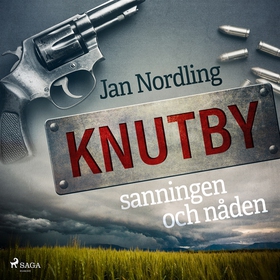 Knutby – sanningen och nåden (ljudbok) av Jan N