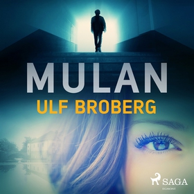 Mulan (ljudbok) av Ulf Broberg