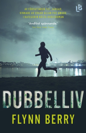 Dubbelliv (e-bok) av Flynn Berry