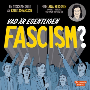 Vad är egentligen fascism? (e-bok) av Kalle Joh