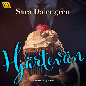 Hjärtevän (ljudbok) av Sara Dalengren