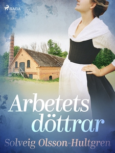 Arbetets döttrar (e-bok) av Bonnier Carlsen