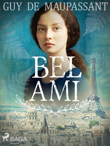 Bel Ami (e-bok) av Oscar Nachman