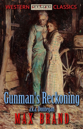 Gunman's Reckoning (e-bok) av Max Brand