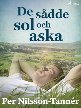 De sådde sol och aska (e-bok) av Per Nilsson-Ta