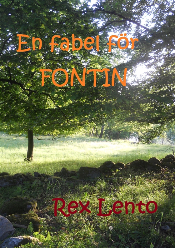 En fabel för Fontin