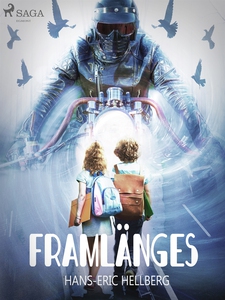 Framlänges (e-bok) av Hans-Eric Hellberg