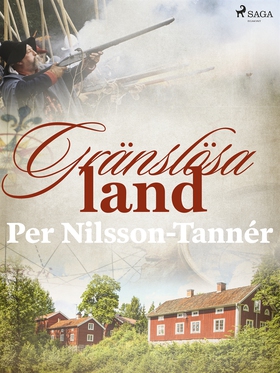Gränslösa land (e-bok) av Per Nilsson-Tannér