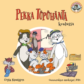 Pekka Töpöhäntä koulussa (ljudbok) av Gösta Knu