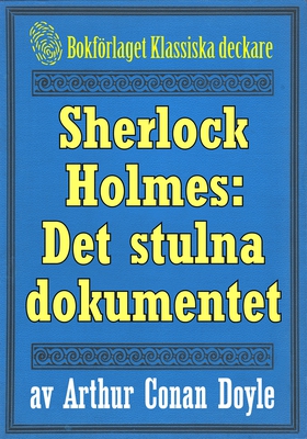 Sherlock Holmes: Äventyret med det stulna dokum