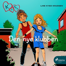 K for Klara 8 - Den nye klubben (ljudbok) av Li