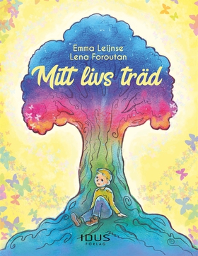 Mitt livs träd (e-bok) av Emma Leijnse