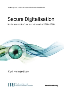 Secure Digitalisation – Nordic Yearbook of Law