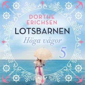 Höga vågor (ljudbok) av Dorthe Erichsen