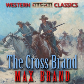 The Cross Brand (ljudbok) av Max Brand