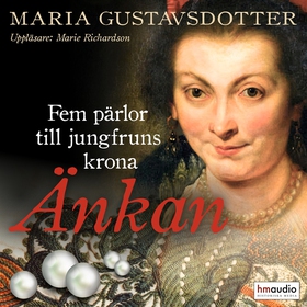 Änkan (ljudbok) av Maria Gustavsdotter