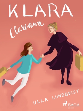 Klara Clareana (e-bok) av Ulla Lundqvist, Ulla 