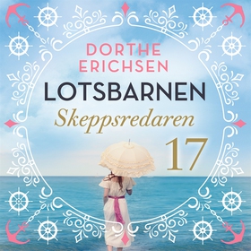 Skeppsredaren (ljudbok) av Dorthe Erichsen