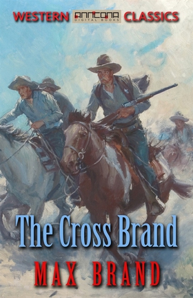 The Cross Brand (e-bok) av Max Brand