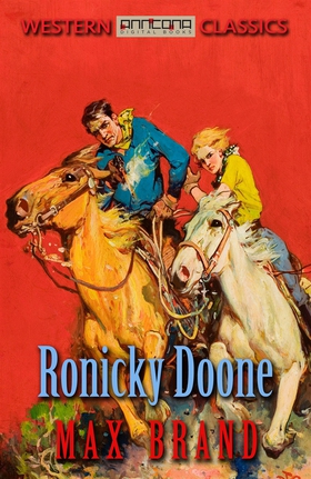 Ronicky Doone (e-bok) av Max Brand