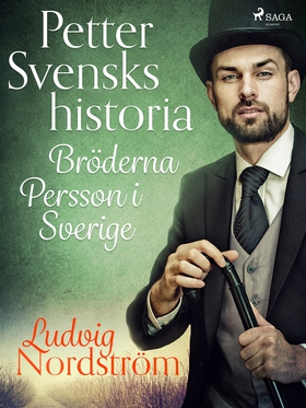 Petter Svensks historia: Bröderna Persson i Sve