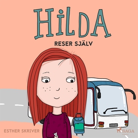 Hilda reser själv (ljudbok) av Esther Skriver