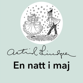 En natt i maj (ljudbok) av Astrid Lindgren
