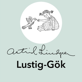Lustig-Gök (ljudbok) av Astrid Lindgren
