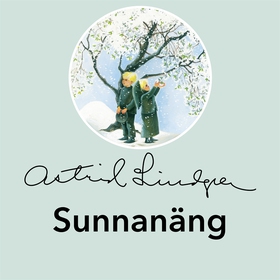 Sunnanäng (ljudbok) av Astrid Lindgren