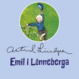 Emil i Lönneberga (ljudbok) av Astrid Lindgren