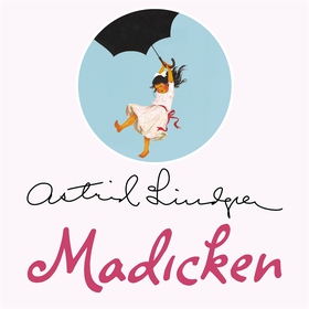 Madicken (ljudbok) av Astrid Lindgren