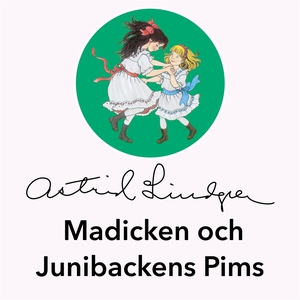 Madicken och Junibackens Pims (ljudbok) av Astr