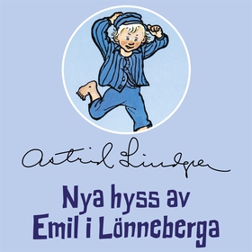Nya hyss av Emil i Lönneberga (ljudbok) av Astr