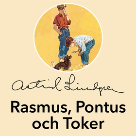 Rasmus, Pontus och Toker (ljudbok) av Astrid Li